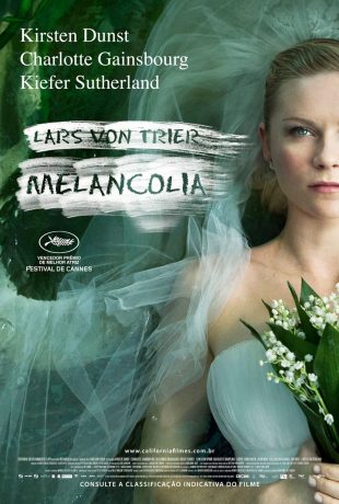 Melancolia 2011 - Filme Lars von Trier - poster
