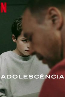 filmr série de Adolescência Netflix 2025